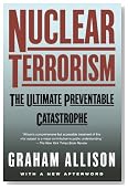 Nuclear Terrorism: The Ultimate Preventable Catastrophe