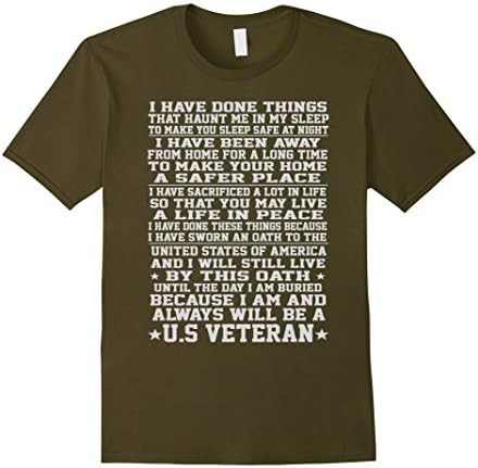 Men's Veteran tshirt- I am and always will be a U.S Veteran 3XL Olive
