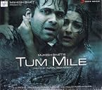 Tum Mile (Film Soundtrack / Bollywood Movie Songs / Hindi Music)