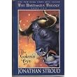 Bartimeaus Trilogy: The Golem's Eye - Book #2 (The Bartimaeus Trilogy) ~ Jonathan Stroud