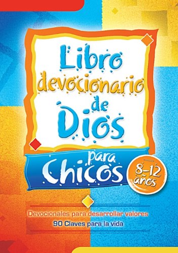 Libro devocionario de Dios para chicos - God's Little Devotional Book For Boys (Spanish Edition)