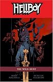 Hellboy Volume 9: The Wild Hunt (Hellboy (Dark Horse))