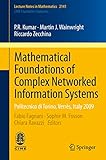 Mathematical foundations of complex networked information systems : Politecnico di Torino, Verrès, Italy 2009