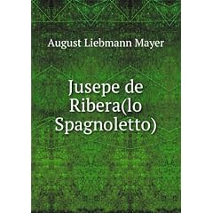 Jusepe de Ribera(lo Spagnoletto)
