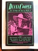 Big Sale Best Cheap Deals Diana Cooper: Autobiography; The Rainbow Comes and Goes; The Lights of Common Day; Trumpets from the Steep