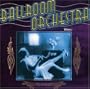 Ballroom Orchestra, Vol. 2