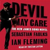 Devil May Care | [Sebastian Faulks]