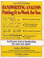Handwriting Analysis : Putting It to Work for You