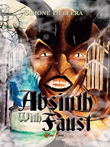 Absinth with Faust (Italian Edition)