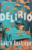 Delirio (Narrativa (Punto de Lectura)) (Spanish Edition)