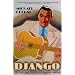 Django: The Life and Music of a Gypsy Legend
