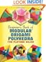 Beginner's Book of Modular Origami Polyhedra: The Platonic Solids (Dover Origami Papercraft)