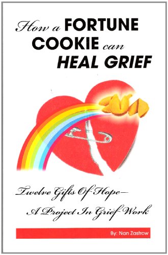 How A Fortune Cookie Can Heal Grief