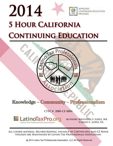 2014 5 Hour California Continuing Education: LTPA English