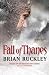 Fall of Thanes (Godless World Series)
