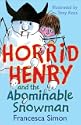 Horrid Henry and the Abominable Snowman