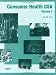 Consumer Health USA: Volume 2 (Consumer Health Information Source Book) Consumer Health USA: Volume 2 (Consumer Health Information Source Book)