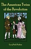 The American Twins of the Revolution