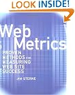 Web Metrics: Proven Methods for Measuring Web Site Success