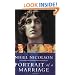 Portrait Of A Marriage: Vita Sackville-West and Harold Nicolson