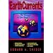 EarthCurrents: The Struggle for the World's Soul