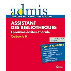 Assistant des biblioth�ques : Epreuves �crites orales cat�gorie B