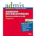 Assistant des biblioth�ques : Epreuves �crites orales cat�gorie B