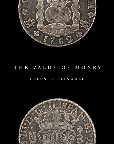 The Value of Money, by Ellen R. Feingold