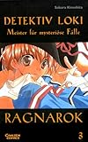 Ragnarok 03. Detektiv Loki. Meister fuer mysterioese Faelle