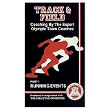 Coaching By The Experts: Track And Field Running Events (Video - NTSC)