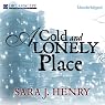 A Cold and Lonely Place