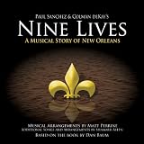 Nine Lives - A Musical Story of New Orleans (The Complete Set)