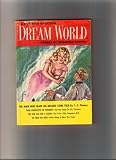 Dream World May 1957 (Stories of Incredible Powers, Vol. 1, No. 2)