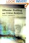 Offender Profiling and Crime Analysis