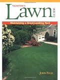 Tauntons Lawn Guide: Maintaining a Great-Looking Yard