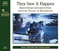 They Saw it Happen: Eyewitness Accounts from Ancient Greece to Hiroshima