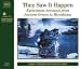 They Saw it Happen: Eyewitness Accounts from Ancient Greece to Hiroshima (Classic Literature with Classical Music)