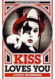 Kiss Loves You: A film by Jim Heneghan
