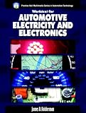 Electricity and Electronics Worktext w/Job Sheets for Automotive Electricity and Electronics (Prentice Hall Multimedia Series in Automotive Technology)