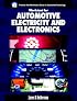 Electricity and Electronics Worktext w/Job Sheets for Automotive Electricity and Electronics (Prentice Hall Multimedia Series in Automotive Technology)