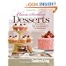 Classic Southern Desserts: All-Time Favorite Recipes for Cakes, Cookies, Pies, Puddings, Cobblers, Ice Cream & More
