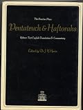 THE PENTATEUCH AND HAFTORAHS: HEBREW TEXT, ENGLISH TRANSLATION AND COMMENTARY edited by Dr. J. H. Hertz (THE SONCINO PRESS Second Edition, 13th Impression HARDCOVER in Dust Jacket)