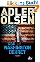 Das Washington-Dekret: Thriller