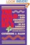 The Hold Life Has: Coca and Cultural Identity in an Andean Community