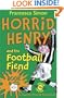 Horrid Henry & the Football Fiend (Book & CD)
