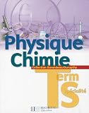 Physique Chimie. Tle S spécialité