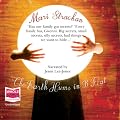 The Earth Hums in B Flat (Unabridged)