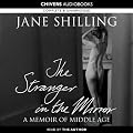 The Stranger in the Mirror (Unabridged)