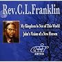 My Kingdom Is Not of This World/John's Vision of a New Heaven