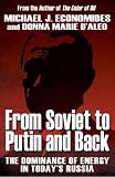  : From Soviet to Putin and Back
